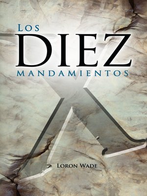 cover image of Los Diez Mandamientos